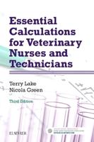 Essential Calculations for Veterinary Nurses and Technicians