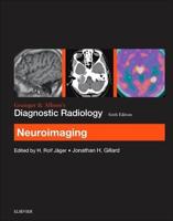 Grainger & Allison's Diagnostic Radiology. Neuroimaging