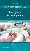 Emergency Maternity Care vol 6