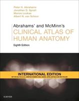 Abrahams' and McMinn's Clinical Atlas of Human Anatomy, International Edition