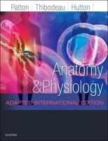 Anatomy & Physiology, Adapted International Edition