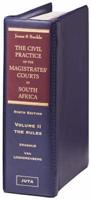 Jones and Buckle: The Civil Practice of the Magistrates' Courts in South Africa. Vol 2 The Act