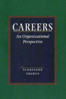 Careers - An Organizational Perspective