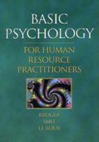 Basic Psychology for Human Resource Practitioners