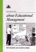Learning About Educational Management