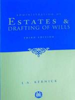 Administration of Estates and Drafting of Wills
