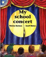 My School Concert. Level 7 Gr 2: Reader