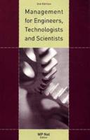 Management for Engineers, Technologists and Scientists