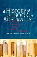 A History of the Book in Australia, 1891-1945
