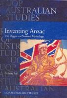 Inventing Anzac