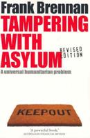 Tampering With Asylum