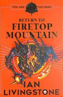 Return to Firetop Mountain