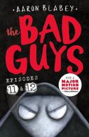 The Bad Guys. Episode 11, Episode 12