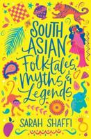 South Asian Folktales, Myths & Legends