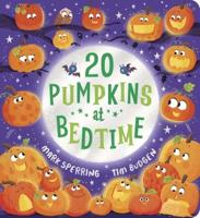 20 Pumpkins at Bedtime