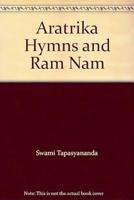 Aratrika Hymns and Ram Nam