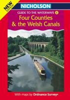 Nicholson/OS Guide to the Waterways. 4 Four Counties and the Welsh Canals