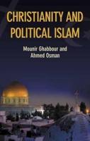 Christianity and Political Islam