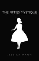 Fifties Mystique