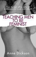 Teaching Men to Be Feminist