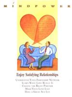 Enjoy Satisfying Relationships