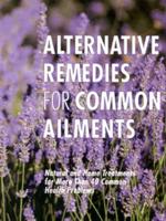 Alternative Remedies for Common Ailments