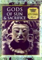 Gods of Sun and Sacrifice