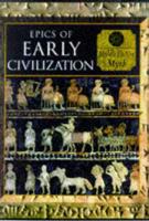 Epics of Early Civilization