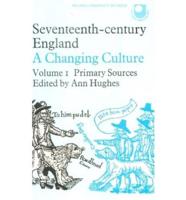 Seventeenth Century England V. 1 Primary Sources
