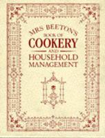 Mrs.Beeton's Book of Cookery and Household Management