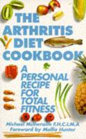 The Arthritis Diet Cookbook