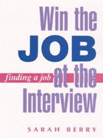 Win the Job at the Interview