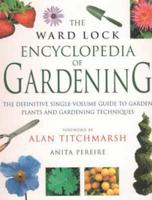 The Ward Lock Encyclopedia of Practical Gardening
