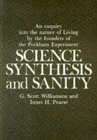 Science, Synthesis and Sanity