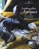 Looking After Antiques