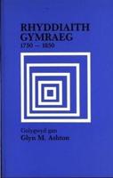 Rhyddiaith Gymraeg. 3 Cyf. 1750-1850