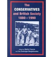 The Conservatives and British Society, 1880-1990