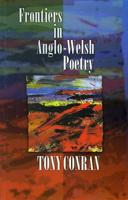 Frontiers in Anglo-Welsh Poetry