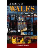 A History of Wales, 1906-2000