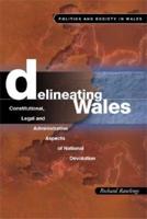 Delineating Wales