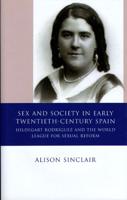 Sex and Society in Early Twentieth-Century Spain