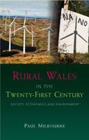 Rural Wales in the Twenty-First Century