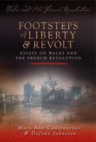 'Footsteps of Liberty and Revolt'