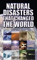 Natural Disasters That Changed the World