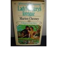 Lady Margery's Intrigues