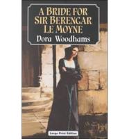 A Bride for Sir Berengar Le Moyne