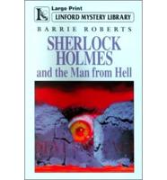 Sherlock Holmes and the Man from Hell