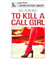 To Kill a Call Girl