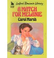 A Match for Melanie