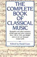 The Complete Book of Classical Music